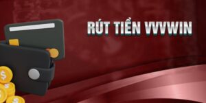 rut tien vvvwin